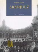 Portada del libro (personas y casas de Aranjuez)