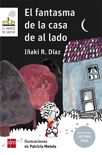 Portada del libro El fantasma de la casa de al lado