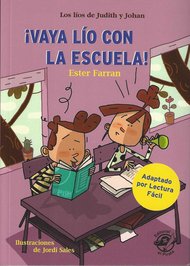 Portada del libro ¡Vaya lío con la escuela!