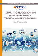 Portada del Informe CENTAC: Compras TIC relacionadas con la accesibilidad en las compras públicas en España