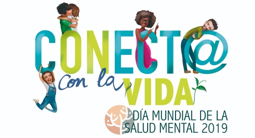 personas abrazándose y abrazando la frase Conect@a con la vida y Día Mundial de la Salud Mental 2019