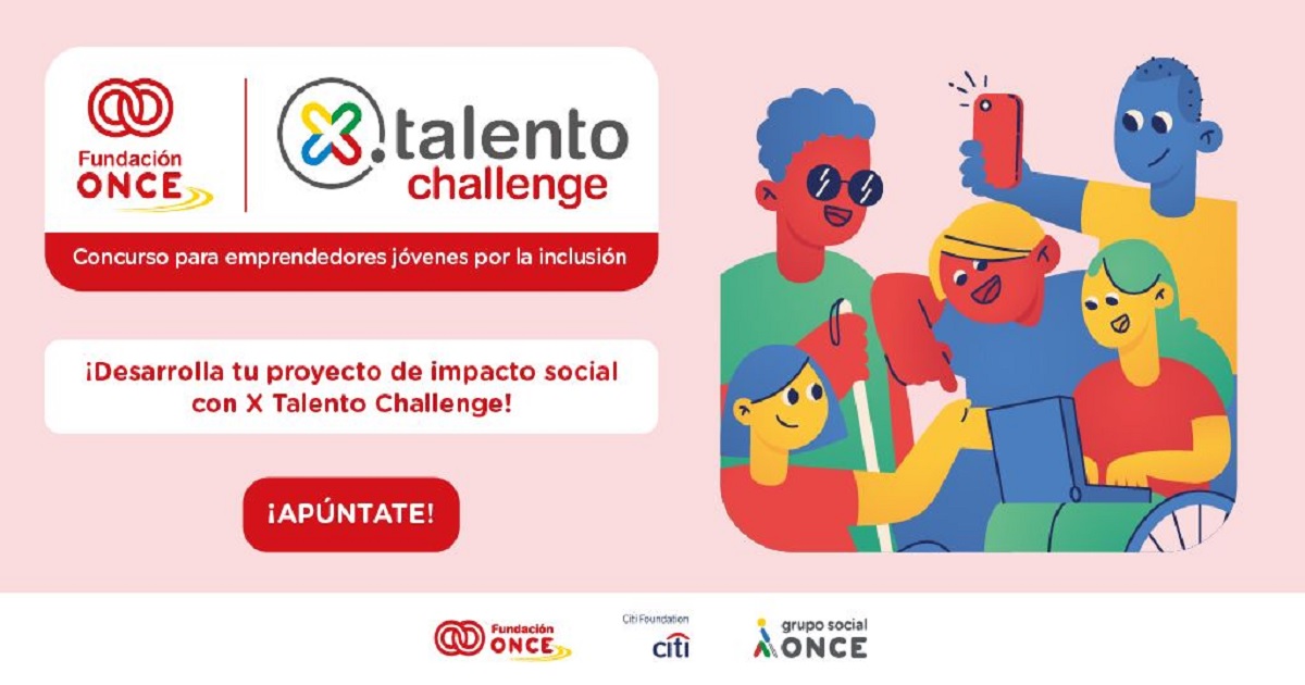 Cartel informativo del X Talento Challenge (Fuente: Fundación ONCE)