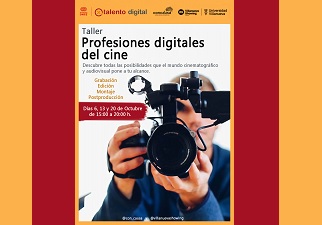 Cartel del Taller Profesiones digitales del cine, dentro de los cursos formativos de Por Talento Digital