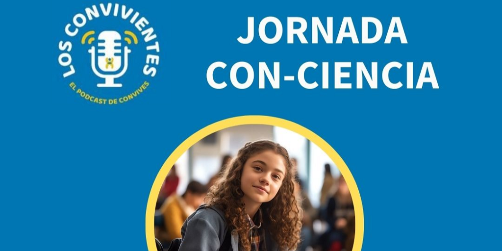cartel de la jornada Con-Ciencia con el logo de "Los convivientes" y una imagen de una niña en el centro