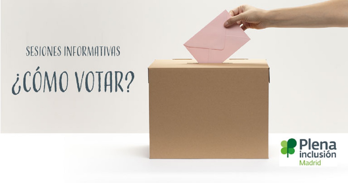 Banner de las Sesiones informativas ‘Mi Voto Cuenta 2023: ¿Cómo votar?’ de Plena Inclusión Madrid
