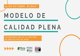 Banner de la presentación de la Jornada Modelo de Calidad Plena, organizada por Plena inclusión España