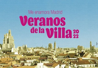Banner de Me enamora Madrid "Veranos de la Villa 2022"