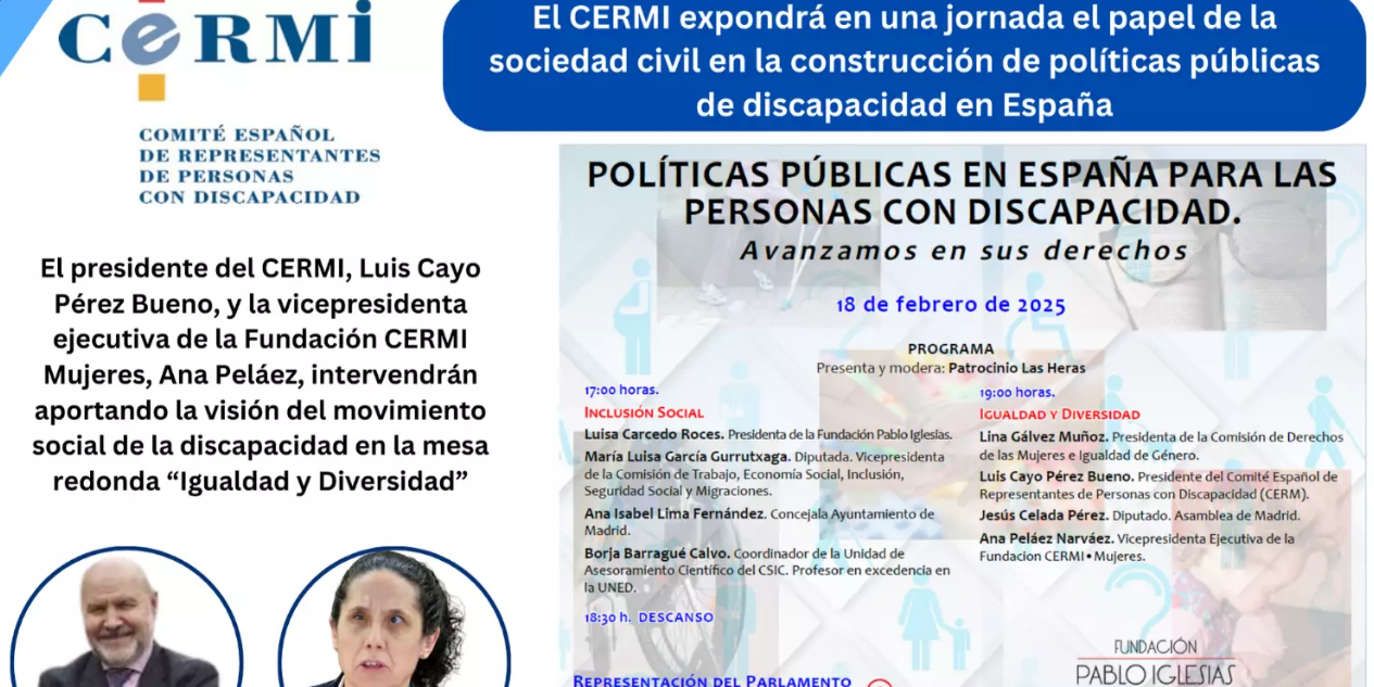  Cartel del evento: CERMI participará en una jornada sobre políticas públicas de discapacidad en España, organizada por la Fundación Pablo Iglesias, el 18 de febrero de 2025.