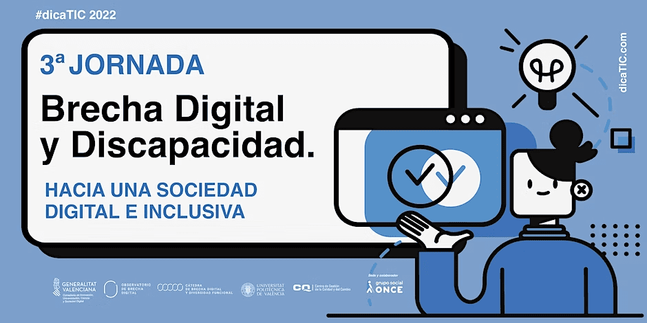 Cártel 3ª Jornada anual de DicaTIC: ‘Brecha digital y discapacidad. Hacia una sociedad digital e inclusiva’