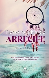 Portada del libro, Tienes nombre de arrecife