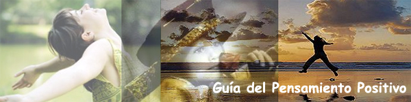 Guía del Pensamiento Positivo, dentro de la guía de las emociones