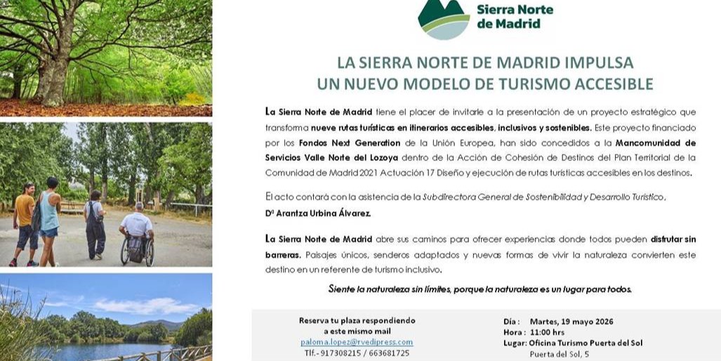Cartel informativo sobre un evento de turismo accesible en la Sierra Norte de Madrid. A la izquierda aparecen tres imágenes de naturaleza: un bosque frondoso, un grupo de personas caminando por un sendero accesible con una persona usuaria de silla de ruedas y una pasarela de madera junto a un lago. A la derecha se muestra el texto del evento bajo el título “La Sierra Norte de Madrid impulsa un nuevo modelo de turismo accesible”, junto al logotipo de Sierra Norte de Madrid y la información de fecha, hora y lugar de la presentación.