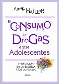 Portada del libro con el texto: Consumo de Drogas entre adolescentes