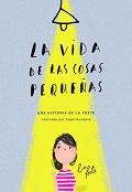 Portada del libro: La vida de las cosas pequeñas (una lámpara de techo ilumina a una niña)