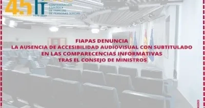 Banner de FIAPAS sobre la denuncia por la ausencia de accesibilidad audiovisual con subtitulado en las comparecencias informativas tras el Consejo de Ministros (Fuente: FIAPAS)