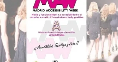 Cartel de Madrid Accessibility Week 2023, con la apuesta de Fundación ONCE "Moda y funcionalidad: La accesibilidad y el derecho a vestir. El movimiento body positive"