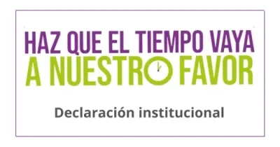 Haz que el tiempo vaya a nuestro favor. Declaración institucional