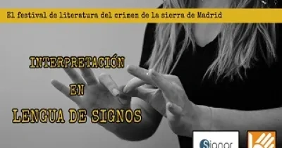 Cartel Festival de literatura del crimen de la sierra de Madrid. Interpretación en lengua de signos