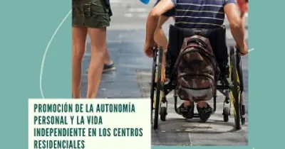 Cartel de Predif y Fundación ONCE, sobre la Promoción de la Autonomía Personal y la Vida Independiente en los Centros Residenciales