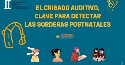 Banner del trabajo de FIAPAS sobre el cribado auditivo, clave para detectar las sorderas postnatales, realizado junto a la CODEPEH (Fuente: FIAPAS)