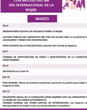 Infografía en 3columnas con calendario de actos de la FCM por el 8M. Incluye actividades en febrero y marzo: intervenciones en el Congreso, sesiones del Observatorio Feminismo y Discapacidad, conferencias universitarias, lectura del Manifiesto 8M, presentación de la Memoria Social, participación en foros sobre justicia, violencia y derechos de mujeres y niñas con discapacidad. En la parte inferior aparecen los logotipos de Fundación CERMI Mujeres, CERMI y el 20 aniversario de la Convención ONU