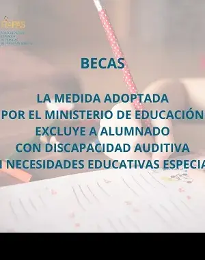 Banner de FIAPAS sobre las Becas que excluyen al alumnado con discapacidad auditiva y con necesidades educativas especiales (Fuente: FIAPAS)