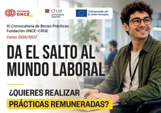 Cartel de la XI Convocatoria de Becas-Prácticas Fundación ONCE y CRUE para el curso 2026/2027. La imagen muestra a una persona utilizando un ordenador portátil en un entorno de oficina. El cartel informa sobre prácticas remuneradas para estudiantes universitarios con discapacidad y está cofinanciado por la Unión Europea.