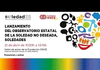 Banner de la presentación del Observatorio Estatal de la Soledad no Deseada (SoledadES)