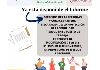 Infografía del informe sobre los derechos de las personas trabajadoras con discapacidad a la protección de la seguridad y salud en el puesto de trabajo. Propuesta de modificación de la Ley 31/1995, de 8 de noviembre, de prevención de riesgos laborales (Fuente: CERMI)