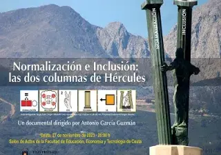 Banner de la presentación del documental “Normalización e Inclusión: las dos columnas de Hércules” el pasado 27 de noviembre de 2023 (Fuente: UGR)