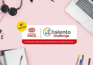Cartel de la 4ª edición de "Talento Challenge" de Fundación ONCE. Incluye el lema: "El concurso social que transforma ideas en impacto positivo" sobre un fondo de escritorio rosa.